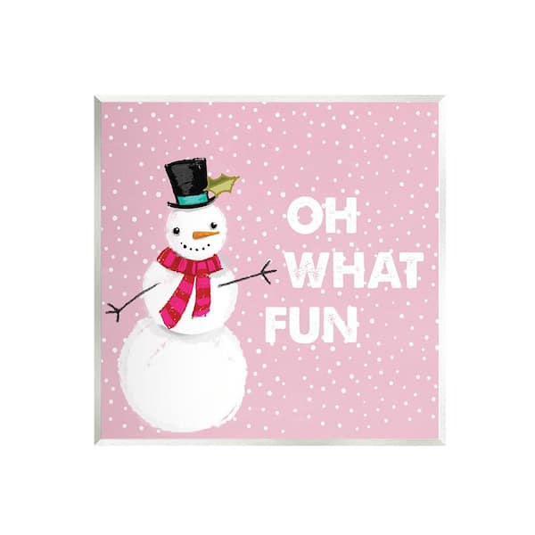 Stupell Industries Oh What Fun Pink Snowman by Lula Bijoux & co. 1-Piece Unframed Graphic Print Typography Poster Art Print 12 in. x 12 in.
