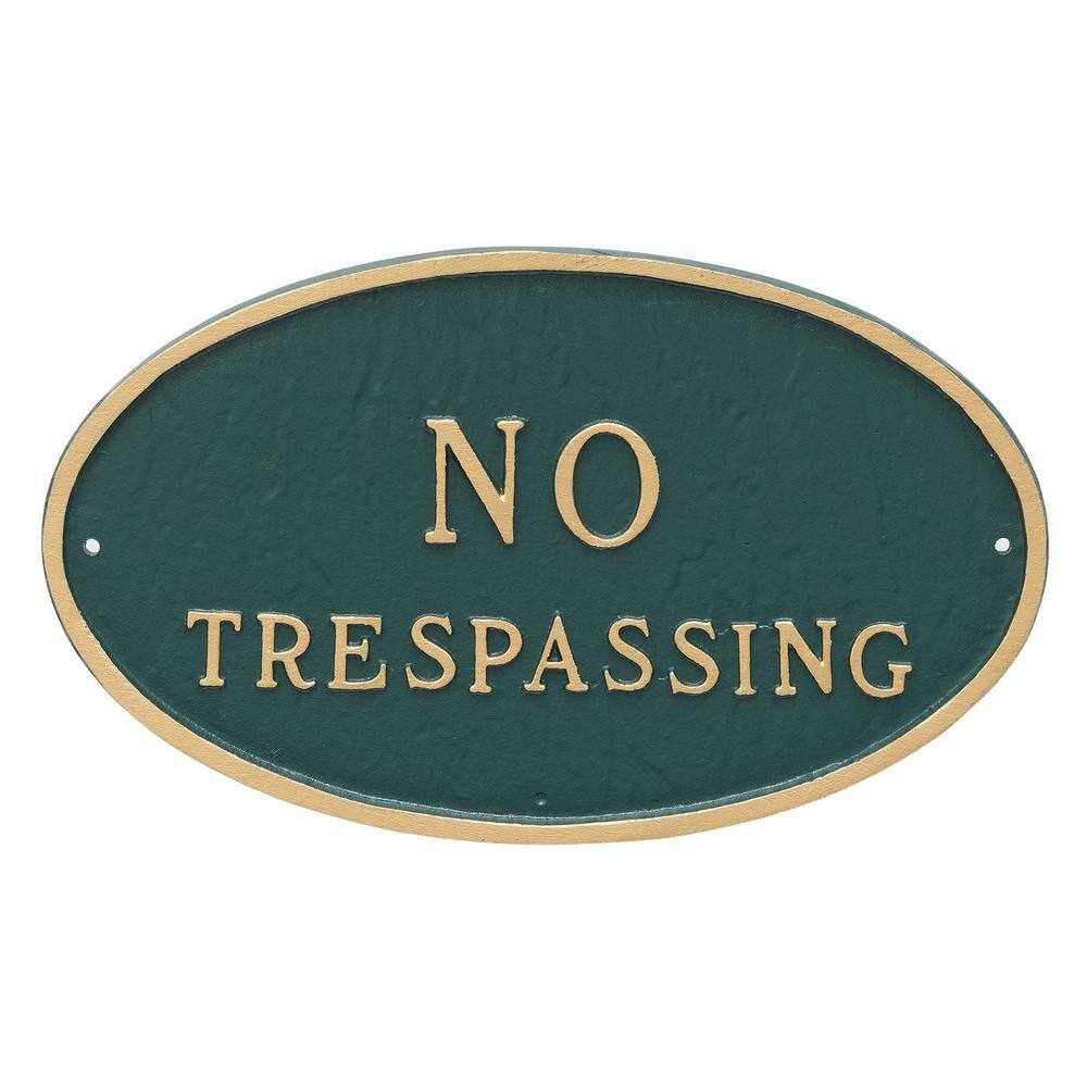 6 in. x 10 in. Small Oval No Trespassing Statement Plaque Sign Hunter Green with Gold Lettering price history on PriceWatchPro