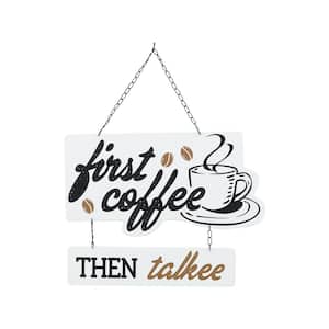 First Coffee Then Talkee Wood Wall Plaque with Metal Chain Hanger Decorative Sign