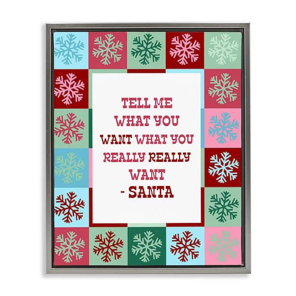 Stupell Industries Funny Santa What You Want by Lil' Rue 1-Piece Floater Frame Graphic Print Typography Poster Art Print 21 in. x 17 in.