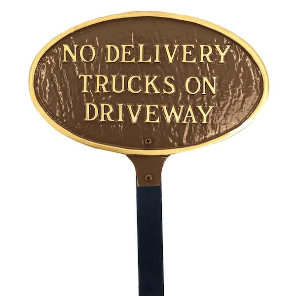Montague Metal Products No Delivery Trucks on Driveway Small Oval Statement Plaque with 17.5 in. Lawn Stake-Oil Rubbed/Gold