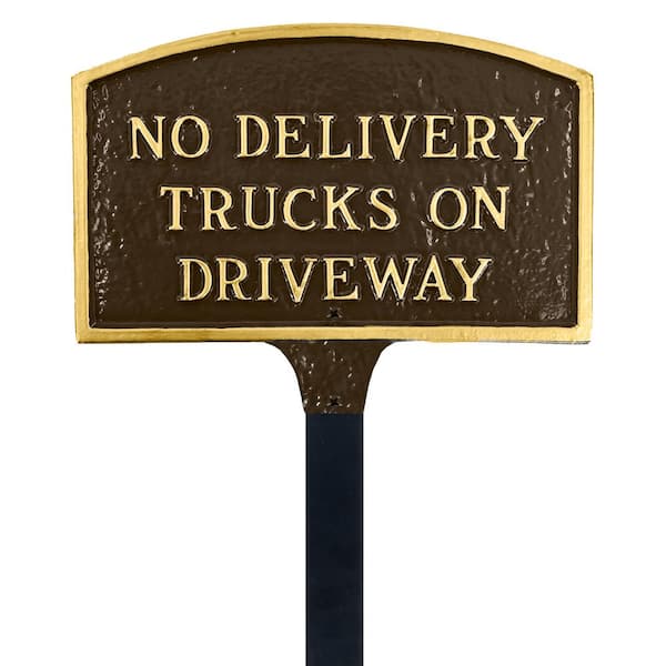 Montague Metal Products No Delivery Trucks on Driveway Small Arch Statement Plaque with 17.5 in. Lawn Stake-Oil Rubbed/Gold