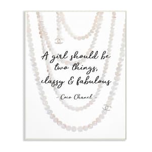 10 in. x 15 in. "Classy and Fabulous Fashion Quote with Pearls" by Amanda Greenwood Wood Wall Art