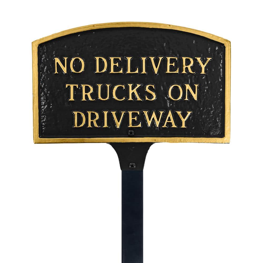 No Delivery Trucks on Driveway Small Arch Statement Plaque with 17.5 in. Lawn Stake-Black/Gold price history on PriceWatchPro