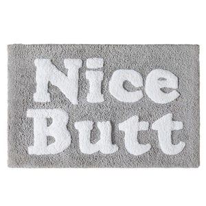 Nice Butt 20 in. x 32 in. Gray Novelty Cotton Rectangular Bath Mat