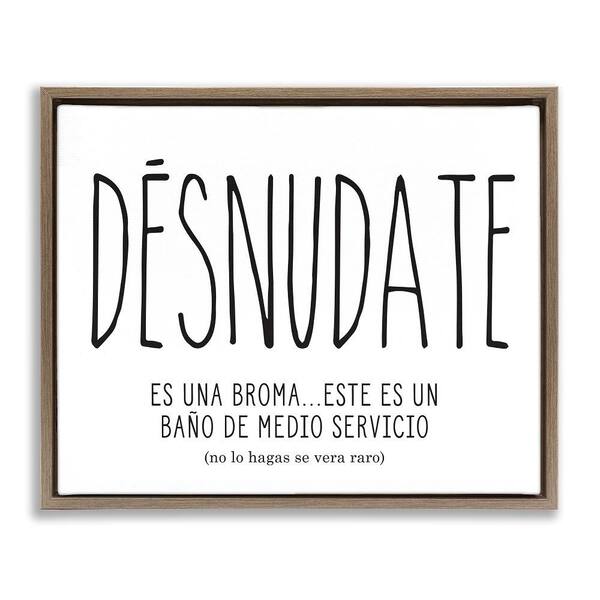 Stupell Industries Funny Half Bath Desnudate by Lettered and Lined Brown Floater Frame Typography Graphic Art Print 17 in. x 21 in.