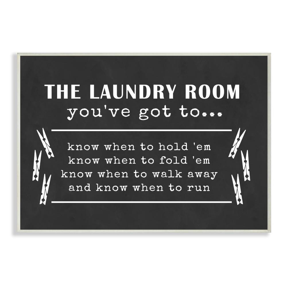 12.5 in. x 18.5 in. Laundry Room Youve Got To Know by Lettered and Li