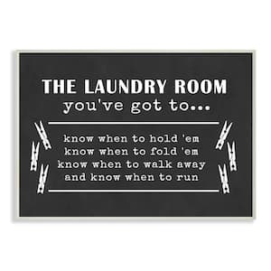 12.5 in. x 18.5 in. "Laundry Room You've Got To Know" by Lettered and Lined Printed Wood Wall Art