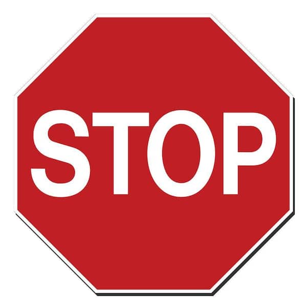 18 in. x 18 in. Octagon Stop Sign Printed on More Durable, Thicker, Longer Lasting Styrene Plastic
