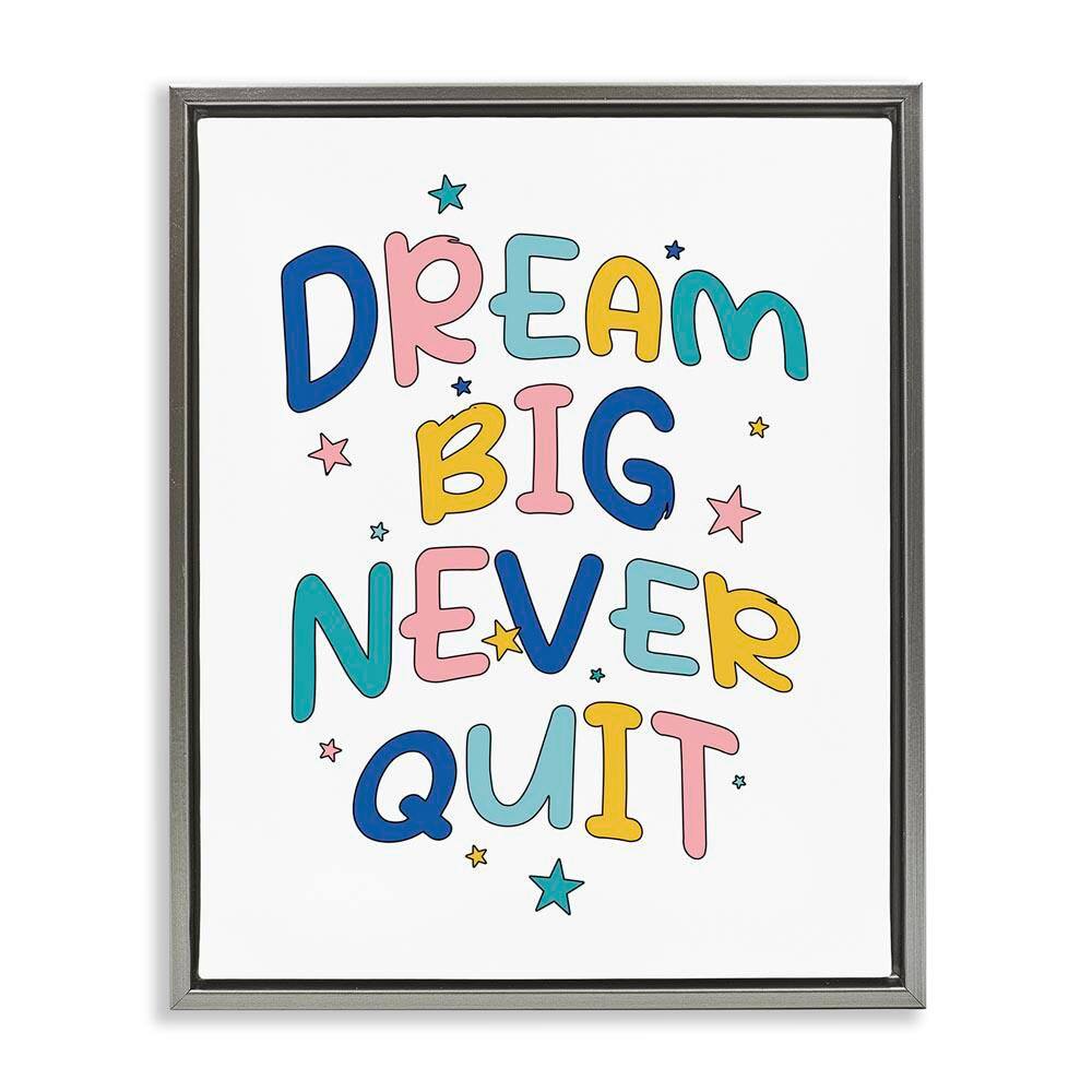 Dream Big Never Quit by Ahmed Sameh Hussein Gray Floater Frame Typography Graphic Art Print 31 in. x 25 in. price history on PriceWatchPro