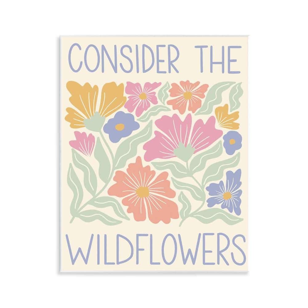 Consider The Wildflowers Phrase by Taylor Shannon Designs 1 Piece Unframed Nature Graphic Art Print 14 in. x 11 in. price history on PriceWatchPro