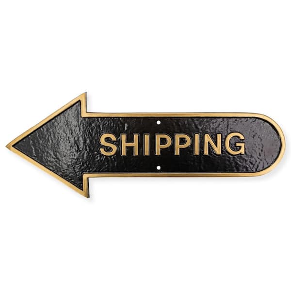 Montague Metal Products 6 in. x 15.5 in. Left Arrow Shipping Statement Plaque Sign-Black/Gold