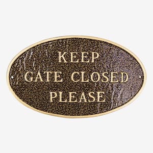Keep Gate Closed Please Standard Oval Statement Plaque Hammered Bronze