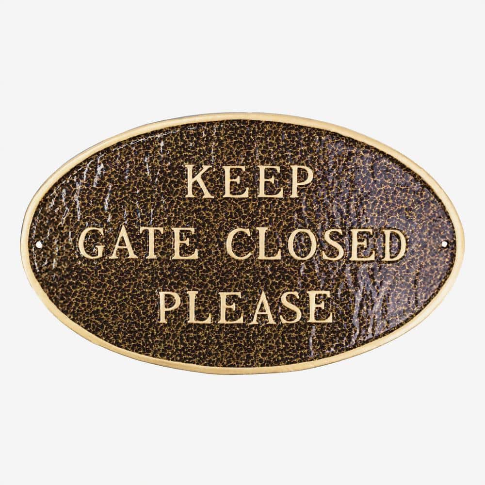 Keep Gate Closed Please Standard Oval Statement Plaque Hammered Bronze price history on PriceWatchPro