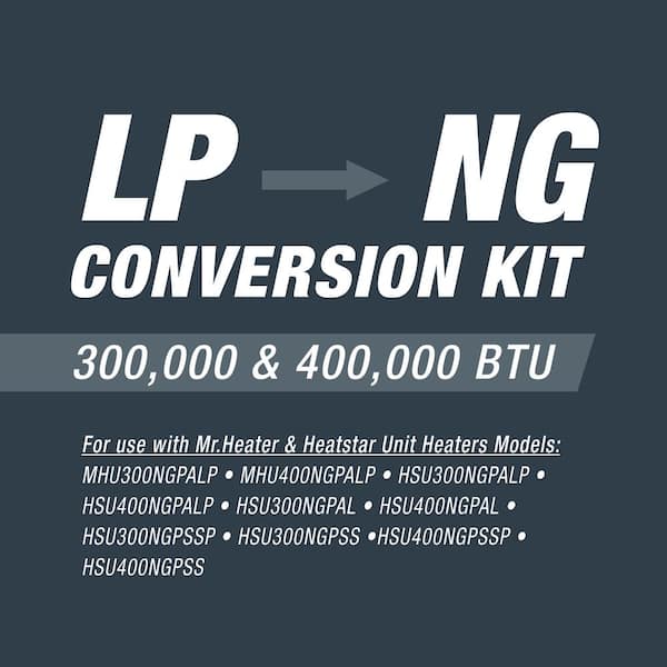300K/400K BTU LP to NG Conversion Kit
