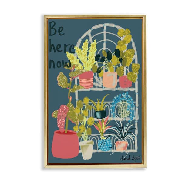 Stupell Industries Be Here Now Plant Shelf by Hannah Byatt Gold Floater Frame Nature Graphic Art Print 31 in. x 21 in.