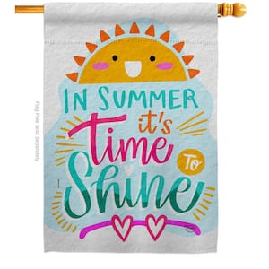 28 in. x 40 in. Time To Shine House Flag Double-Sided Readable Both Sides Summer Fun In The Sun Decorative