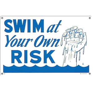 Sign for Residential or Commercial Swimming Pools, Swim At Own Risk