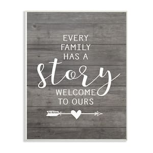 12.5 in. x 18.5 in. "Every Family Has A Story" by Lettered and Lined Printed Wood Wall Art