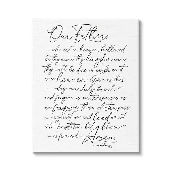 The Stupell Home Decor Collection Our Father Reading Spiritual Scripture Design By Lettered and Lined Unframed Religious Art Print 30 in. x 24 in.