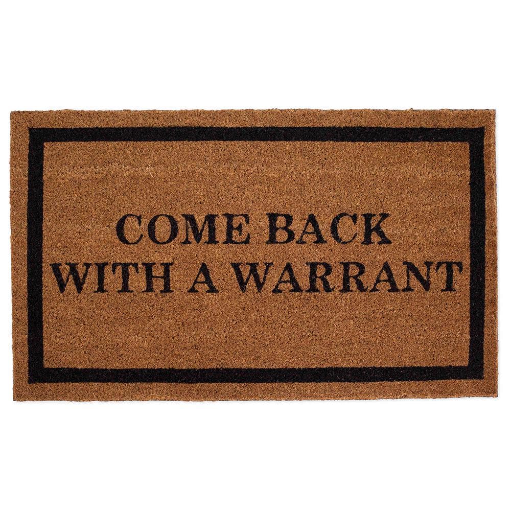 Birdrock Home Come Back with A Warrant Coir Doormat | 18 x 30 inch | Standard We
