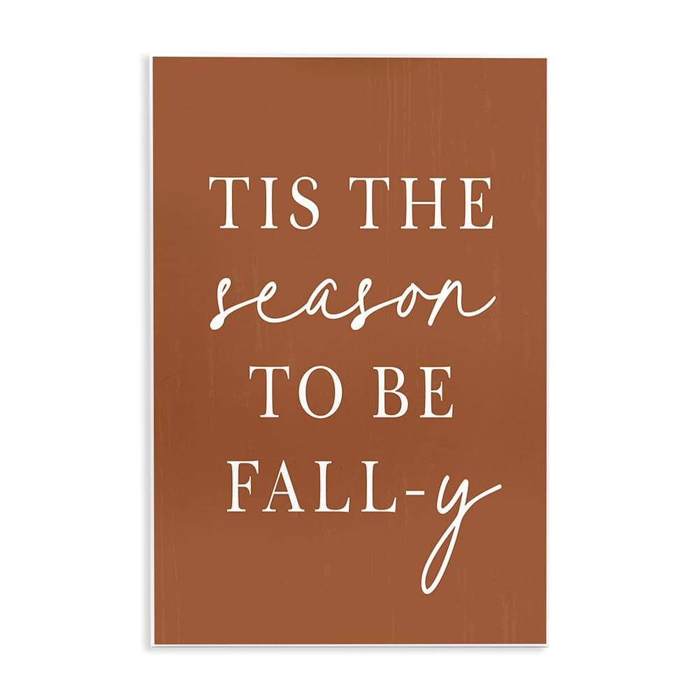Season To Be Fall-y by Lettered and Lined 1-Piece Unframed Graphic Print Typography Poster Art Print 15 in. x 10 in. price history on PriceWatchPro