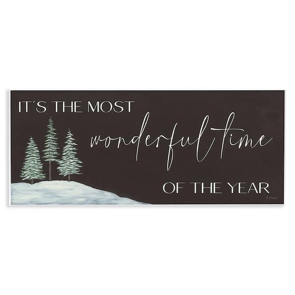 Most Wonderful Time Holiday Phrase by Soulspeak and Sawdust Unframed Graphic Art Print Typography, 7 in. x 17 in.