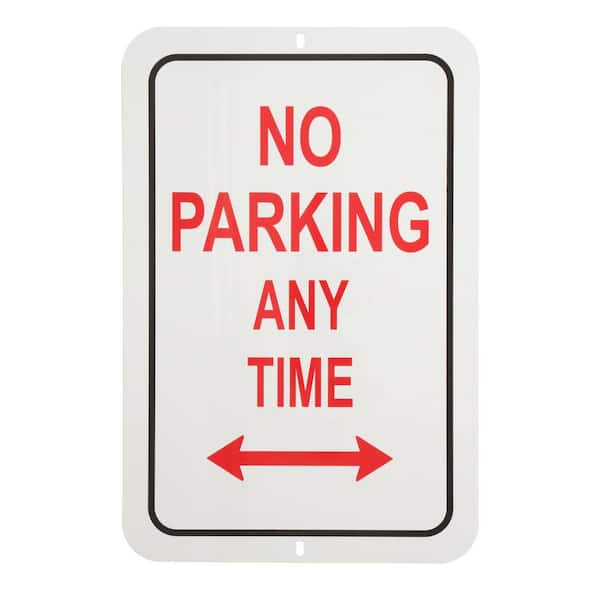 18 in. x 12 in. Aluminum No Parking Any Time Sign