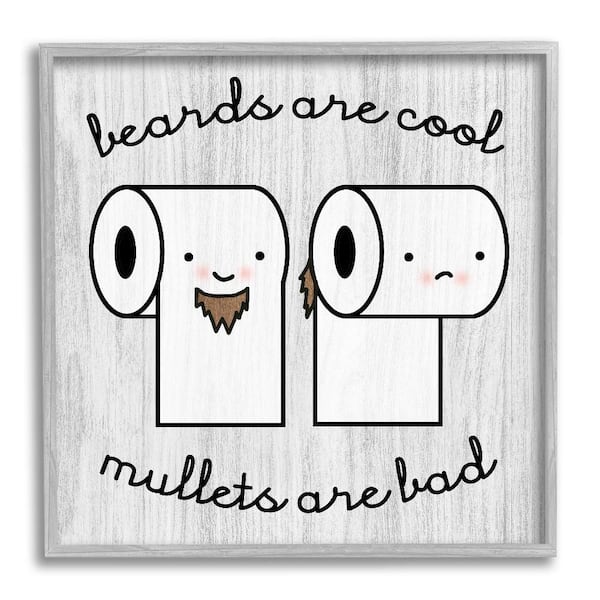 Stupell Industries Beards Vs Mullets Toilet Paper Bathroom by Daphne Polselli 1-Piece Gray Framed Abstract Giclee Art Print 24 in. x 24 in.