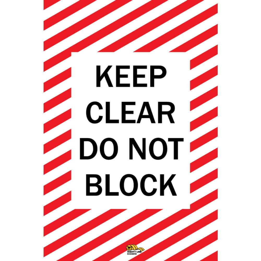 Mighty Line 24 in. x 36 in. Keep Clear Do Not Block Floor Sign KC2436RW ...