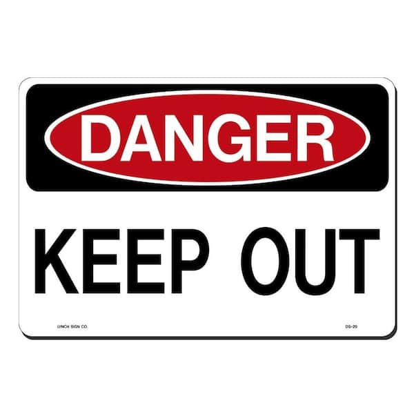 14 in. x 10 in. Danger Keep Out Sign Printed on More Durable, Thicker, Longer Lasting Styrene Plastic