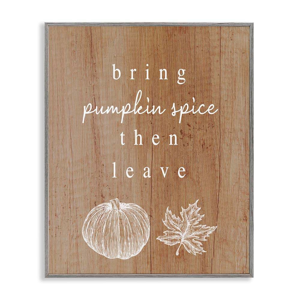 Bring Pumpkin Spice then Leave by Lil' Rue Gray Framed Graphic Nature Art Print 11 in. x 14 in. price history on PriceWatchPro