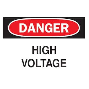 7 in. x 10 in. Plastic Danger High Voltage OSHA Safety Sign