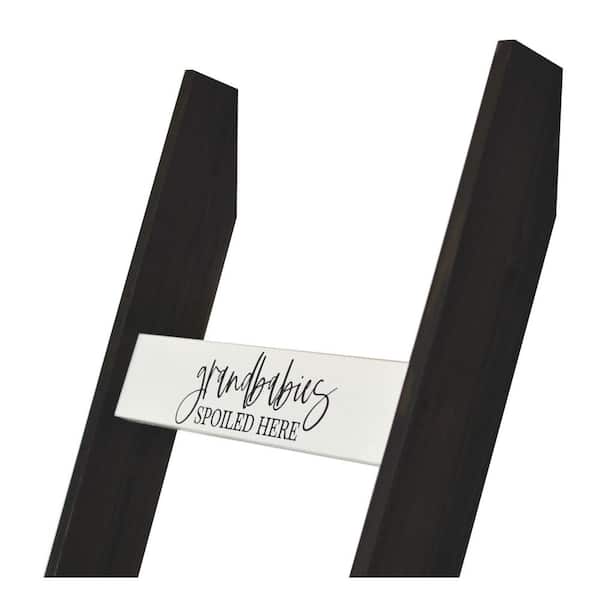 Unbranded Black 72 in. Country Chic Decorative Blanket Ladder 'GRANDBABIES SPOILED HERE'