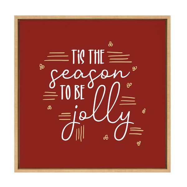 Kate and Laurel Sylvie Tis The Season by Border Bloom Framed Canvas Holiday Art Print 22 in. x 22 in.