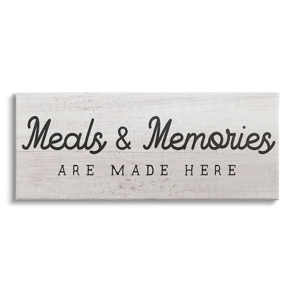 The Stupell Home Decor Collection Meals & Memories Made Here Rustic Kitchen Sign by Daphne Polselli Unframed Food Art Print 48 in. x 20 in.