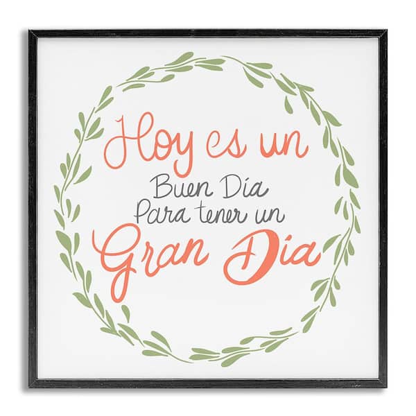 Stupell Industries Today's Good Day Wreath by SD Graphics Studio Gray Framed Typography Giclee Art Print 24 in. x 24 in.