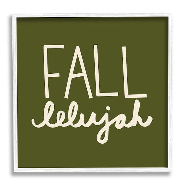 Stupell Industries Fall-Ellijah Autumn Phrase by Emily Dumas 1-Piece Framed Graphic Print Typography Poster Art Print 24 in. x 24 in.