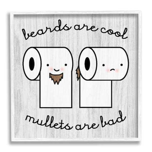 Stupell Industries Beards Vs Mullets Toilet Paper by Daphne Polselli 1-Piece White Framed Abstract Giclee Art Print 17 in. x 17 in.