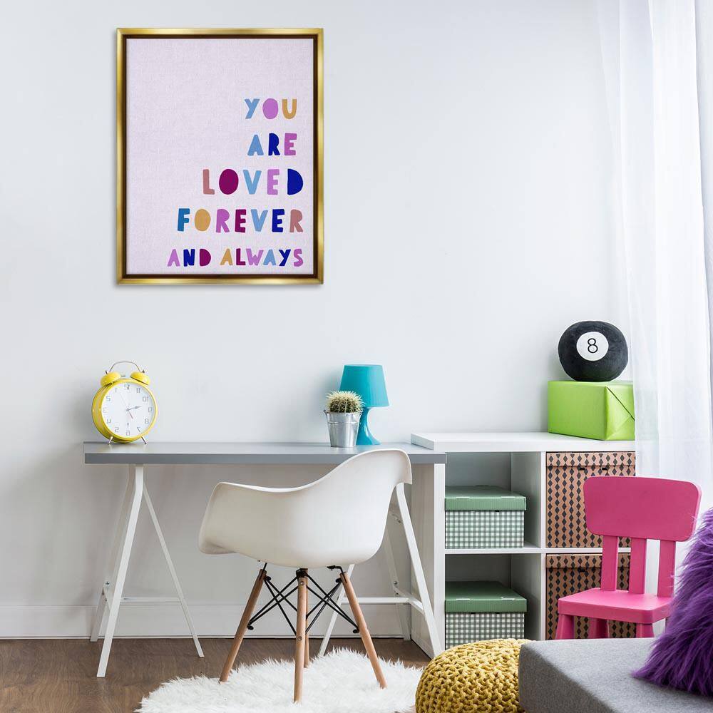 You Are Loved Forever by Leah Straatsma Gold Floater Frame Typography Graphic Art Print 31 in. x 25 in.