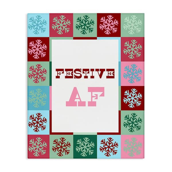 Stupell Industries Festive AF with Snowflakes byLil' Rue 1-Piece Unframed Graphic Print Typography Poster Art Print 20 in. x 16 in.