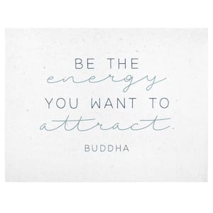 Boho Farmhouse 30.31 in. x 23.62 in. Be the Energy Quote Wall Art