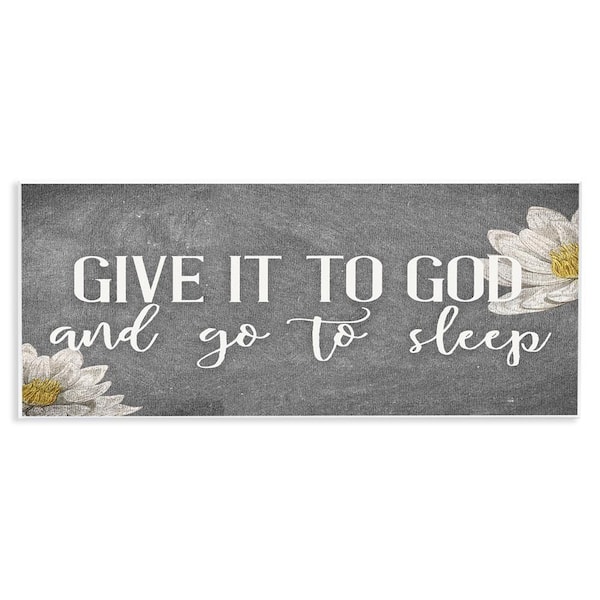 Give It to God Grey Phrase by Kim Allen Unframed Graphic Art Print Nature 7 in. x 17 in.