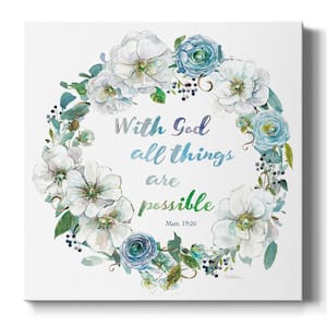 With God All Things Possible 10 in. x 10 in. White Stretched Picture Frame by Carol Robinson