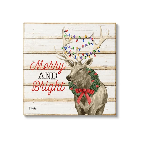 Stupell Industries Merry and Bright Deer byPaul Brent 1 Piece Unframed Graphic Print Animal Poster Art Print 24 in. x 24 in.