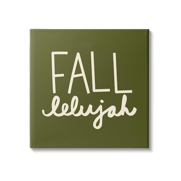 Stupell Industries Fall-lelujah Autumn Phrase byEmily Dumas 1-Piece Unframed Graphic Print Typography Poster Art Print 24 in. x 24 in.