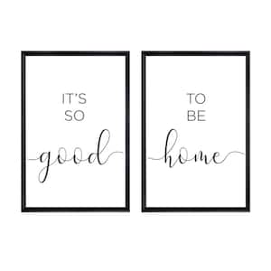 It's So Good To Be Home Framed Canvas Wall Art - 12 in. x 18 in. Each, by Kelly Merkur 2-Piece Set Black Frames