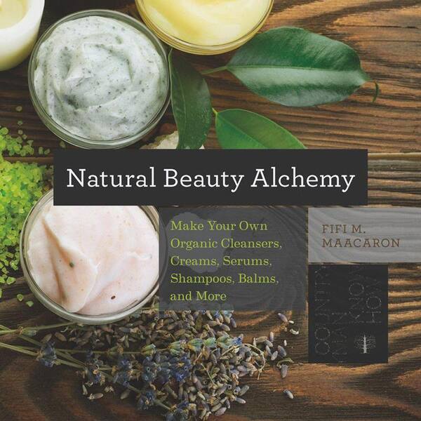 Unbranded Natural Beauty Alchemy: Make Your Own Organic Cleansers, Creams, Serums, Shampoos, Balms, and More