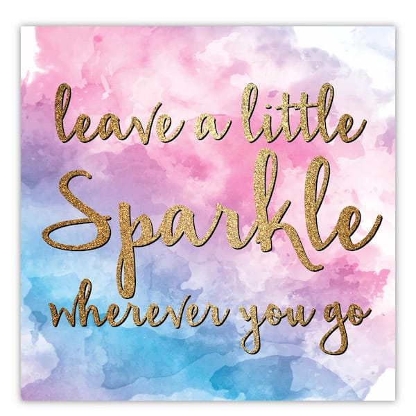 leave a little sparkle wherever you go printable