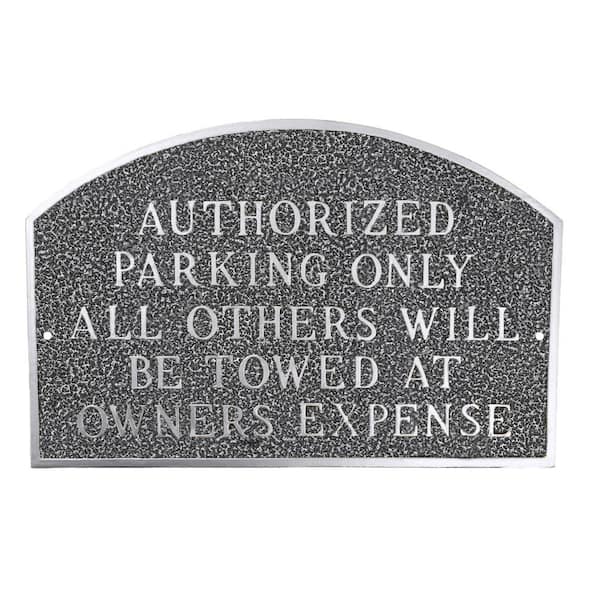 Montague Metal Products Authorized Parking Only All Others Will Be Towed Standard Arch Statement Plaque - Swedish Iron